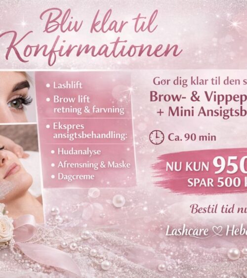 Bryn-& Vippepakke + Mini Ansigtsbehandling